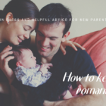 HOW TO KEEP THE ROMANCE ALIVE